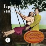 Various - Golden Classics - Toppers Van Toen... Volume 1 (CD, Comp)