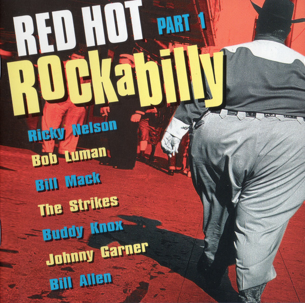 Various - Red Hot Rockabilly Part 1 (CD, Comp)