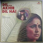 Khayyam, Naqsh Lyallpuri, Indivar & Nida Fazli - Dil Akhir Dil Hai (LP, Gat)