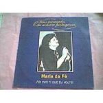 Maria Da Fé - Foi Por Ti Que Eu Voltei (LP, Comp)