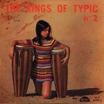 Didian Y Sus Latinos, Manuel De Gomez Y Sus Cansados - The Kings Of Typic  № 2 (LP, Comp)