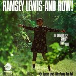 The [Original] Ramsey Lewis Trio* - Ramsey Lewis - And How! (LP, Album, RE)