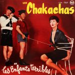 Chakachas - At "Les Enfants Terribles" (LP, Album)