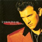 Chris Isaak - Wicked Game (CD, Comp)