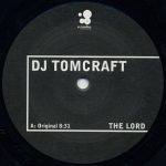DJ Tomcraft* - The Lord (12")