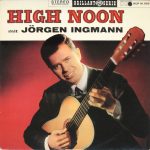 Jörgen Ingmann* - High Noon (LP, Album)