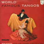 Malando And His Tango Orchestra - World Famous Tangos (LP, Album, Mon)