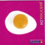 Various - Pick'N'Mix :04 (CD, Comp, Promo, Smplr)