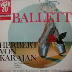 Herbert von Karajan, Das Philharmonia Orchester London* - Ballett (LP)
