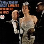 Lambert, Hendricks & Ross - Sing A Song Of Basie (LP, Album, RE, Gat)