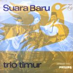 Trio Timur - Suara Baru (LP)