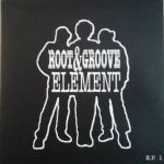 Root And Groove Element - Whatever Happened To Honesty/Soul Food/Moving On/Sunshine (2x7", Ltd, Promo)
