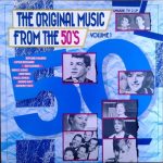Various - The Original Music From The 50's Volume 1 (2xLP, Comp)
