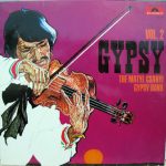 The Matyi Csányi Gypsy Band* - Gypsy Vol. 2 (LP, Album)