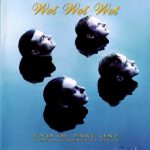 Wet Wet Wet - End Of Part One - Their Greatest Hits (CD, Comp, Gol)