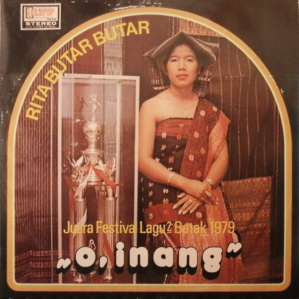 Rita Butar Butar - Juara Festival Lagu 2 Batak 1979 "O, Inang" (LP, Album)