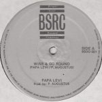 Papa Levi - Wine & Go Round (12")