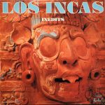 Los Incas - "Inédits", Amérique Du Sud (LP, Album)