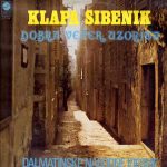 Klapa Šibenik - Dobra Večer Uzorita - Dalmatinske Narodne Pjesme (LP, Comp)
