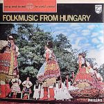 Deben Bhattacharya, Unknown Artist - Folkmusic From Hungary (LP, Album, Mono)