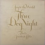 Three Dog Night - Joy To The World - Their Greatest Hits (LP, Comp, Gat)