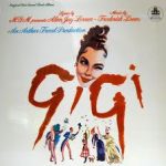 Alan Jay Lerner - Frederick Loewe* - Gigi (LP, Album, RP)