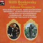 Johann Strauss Jr. - Willi Boskovsky, Wiener Johann Strauss Orchestra - Willi Boskovsky Dirigeert Johann Strauss Jr. (2xLP, Comp)