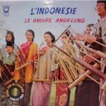 Le Groupe Angklung* - L'Indonésie (LP, Album)