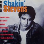 Shakin' Stevens - The Hits Of Shakin' Stevens (CD, Comp, RP)