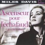 Miles Davis - Ascenseur Pour L'Échafaud (Lift To The Scaffold) (CD, Album, RE)