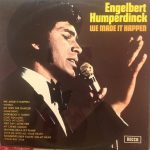 Engelbert Humperdinck - We Made It Happen (LP, Album)