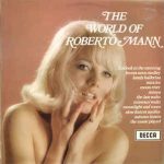 Roberto Mann - The World Of Roberto Mann (LP, Comp)