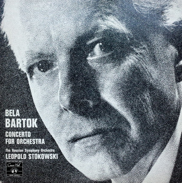 Bela Bartok*, The Houston Symphony Orchestra*, Leopold Stokowski - Concerto For Orchestra (LP, Album)