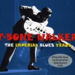 T-Bone Walker - The Imperial Blues Years (2xCD, Comp, RM)