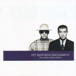 Pet Shop Boys - Discography (The Complete Singles Collection) (CD, Comp, RE)