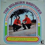 The Wilburn Brothers - Sing Your Heart Out Country Boy (LP, Album)