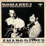 Romanesj - Amaro Djipe 2 (LP, Album)