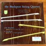 Joh. Brahms*, A. Dvorak*, The Budapest String Quartet* - Quartet No. 1 In C Minor Op. 51 No. 1 /  Quintet No. 3 In E Flat Major Op. 97 (LP, Mono)