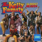 The Kelly Family - Almost Heaven (CD, Album)