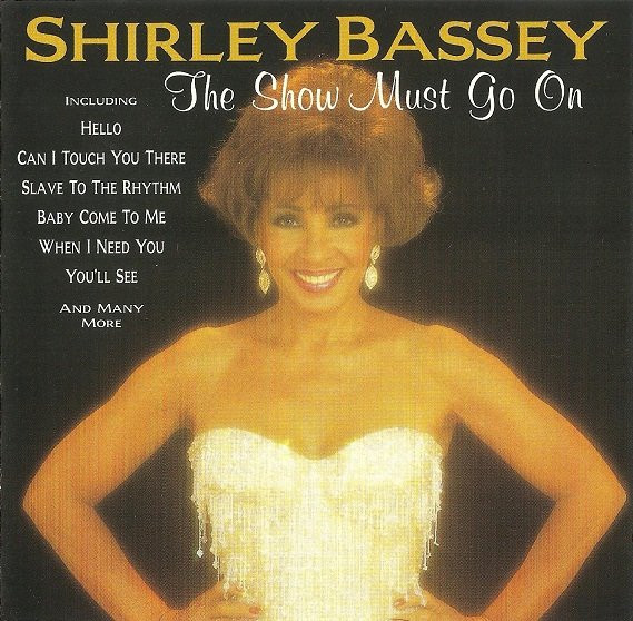 Shirley Bassey - The Show Must Go On (CD, Comp)