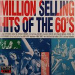 Various - Million Selling Hits Of The 60's (CD, Comp, Mono)