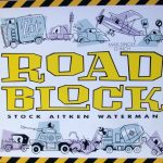 Stock Aitken Waterman* - Roadblock (12", Maxi)