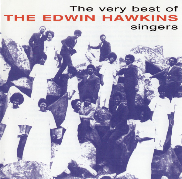 The Edwin Hawkins Singers* - The Very Best Of The Edwin Hawkins Singers (CD, Comp)