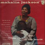 Mahalia Jackson - Joy To The World (LP, Album)