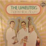 The Limeliters - Their First Historic Album (LP, RE)