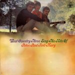 The West Country Three - Sing The Hits Of Peter, Paul & Mary (LP)