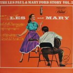 Les Paul & Mary Ford - The Les Paul & Mary Ford Story Vol. 2 (LP, Comp)