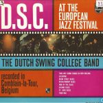 Dutch Swing College Band* - D.S.C. At The European Jazz Festival (LP, Album)