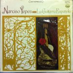 Narciso Yepes - La Guitarra Española (LP, Album)