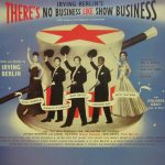 The 20th Century-Fox Symphony Orchestra* And Chorus* - Irving Berlin's There's No Business Like Show Business (LP, RE)
